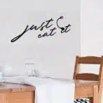 Just Eat It Yazılı Dekoratif Ahşap Tablo
