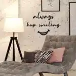 Always Keep Smiling Yazılı Dekoratif Ahşap Tablo