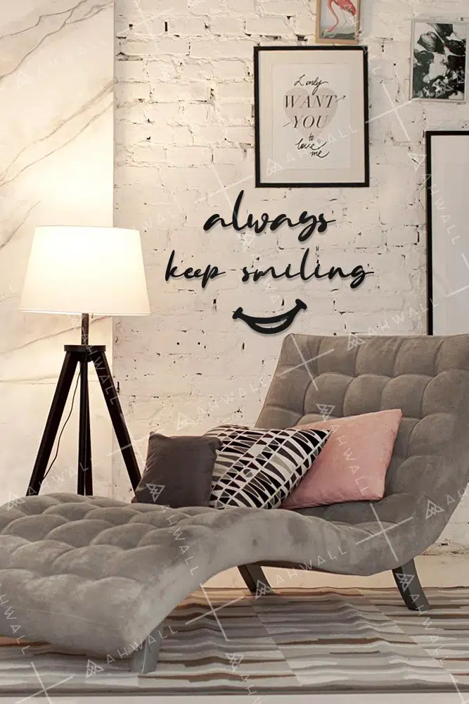 Always Keep Smiling Yazılı Dekoratif Ahşap Tablo