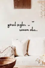 Güzel Şeyler Zaman Alır Yazılı Dekoratif Ahşap Tablo - Görsel 2