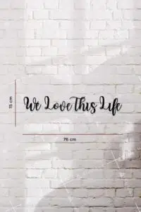 We Love This Live Yazılı Dekoratif Ahşap Tablo - Görsel 3