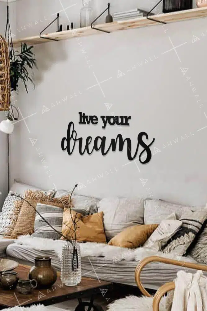 Live Your Dreams Yazılı Dekoratif Ahşap Tablo - Görsel 2