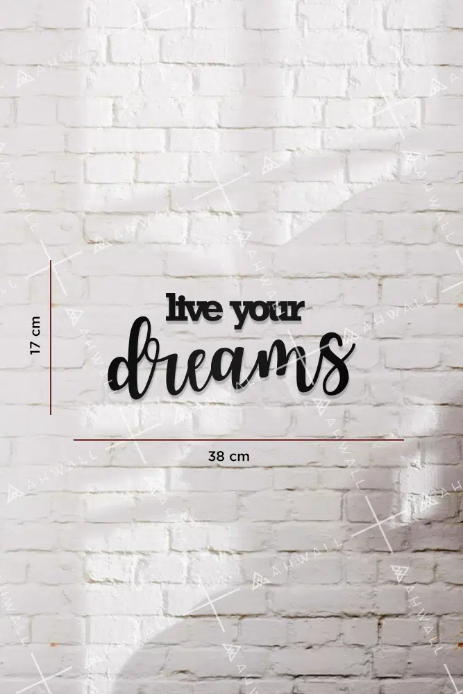 Live Your Dreams Yazılı Dekoratif Ahşap Tablo - Görsel 3