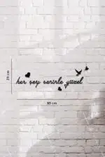 Her Şey Seninle Güzel Yazılı Dekoratif Ahşap Tablo - Görsel 3