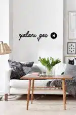 Yalanı Geç Yazılı Dekoratif Ahşap Tablo