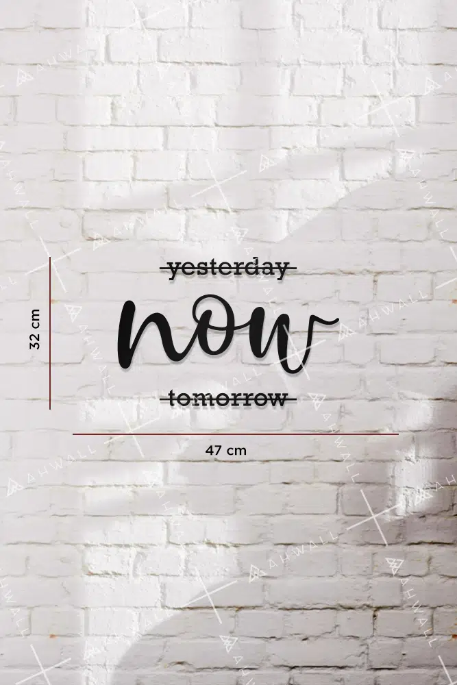 Yesterday, Now, Tomorrow Yazılı Dekoratif Ahşap Tablo - Görsel 3
