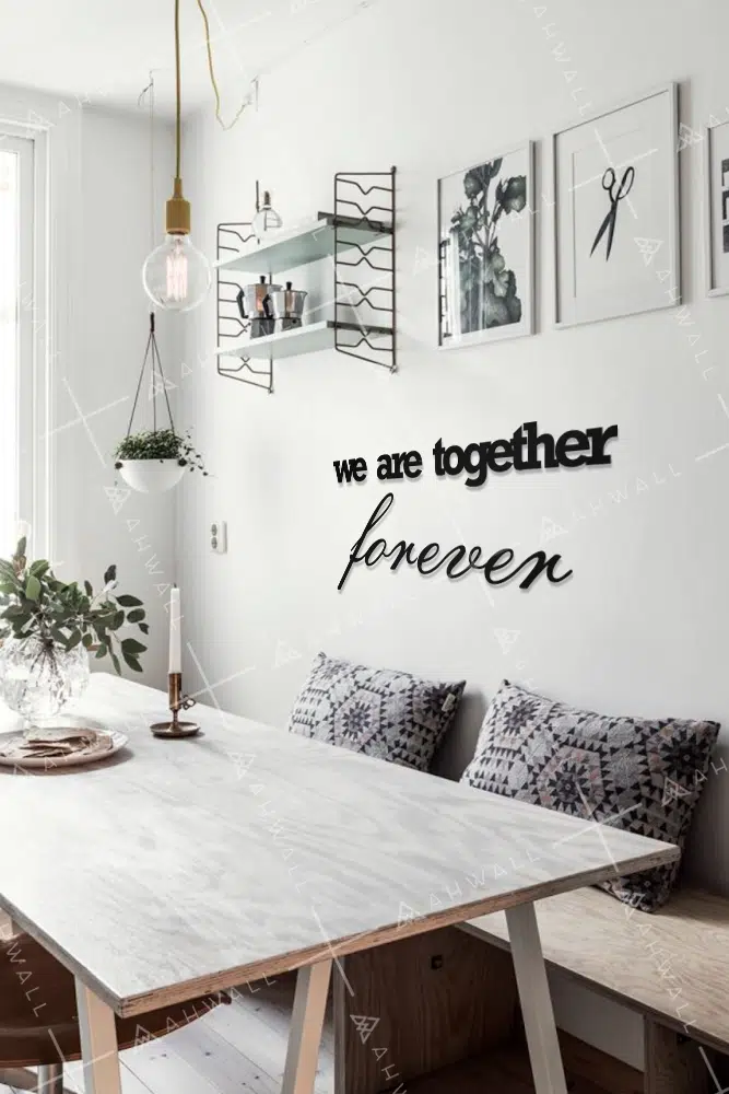 We Are Together Forever Yazılı Dekoratif Ahşap Tablo - Görsel 2