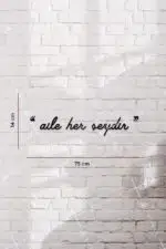 Aile Her Şeydir Yazılı Dekoratif Ahşap Tablo - Görsel 3