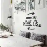 Dream Big Little One Yazılı Dekoratif Ahşap Tablo