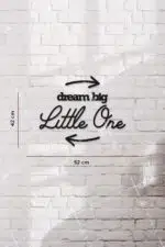 Dream Big Little One Yazılı Dekoratif Ahşap Tablo - Görsel 3