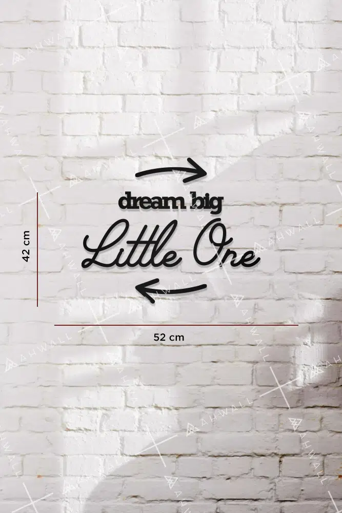 Dream Big Little One Yazılı Dekoratif Ahşap Tablo - Görsel 3