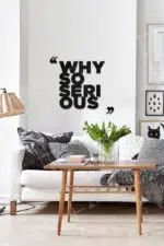 Why Serious Yazılı Dekoratif Ahşap Tablo - Görsel 2