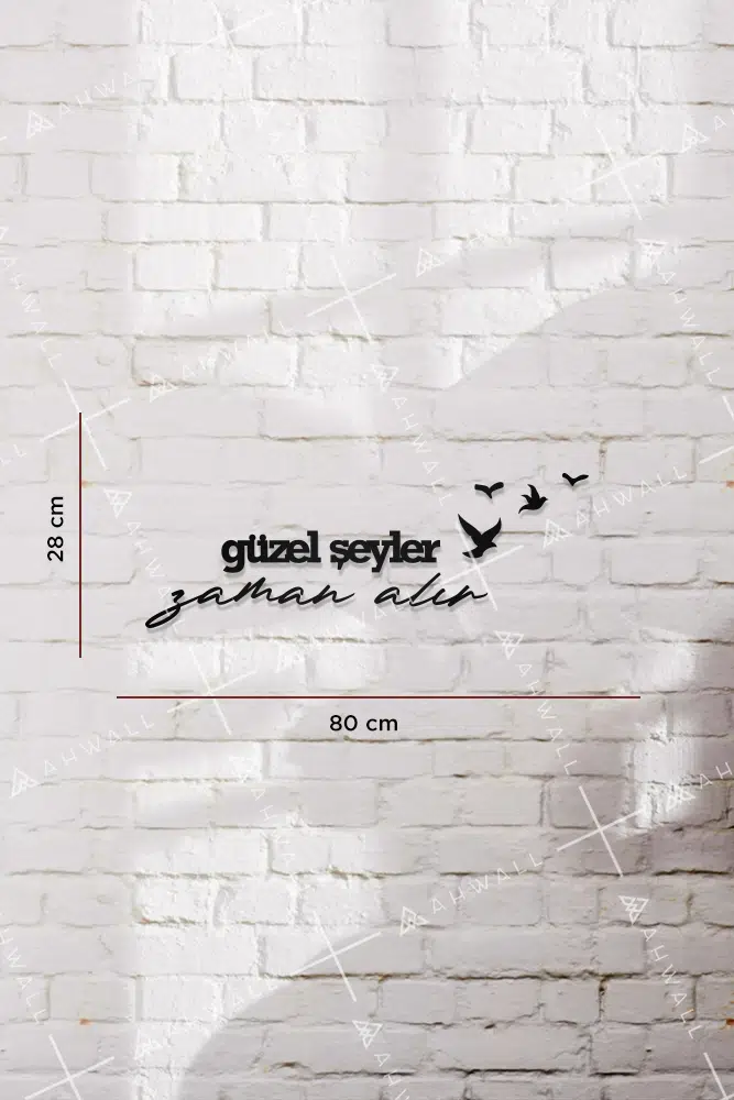 Güzel Şeyler Zaman Alır Yazılı Dekoratif Ahşap Tablo - Görsel 3