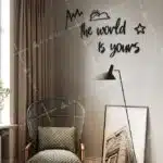 The World Is Yours Yazılı Dekoratif Ahşap Tablo