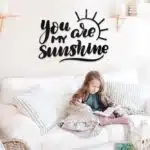 You Are My Sunshine Yazılı Dekoratif Ahşap Tablo