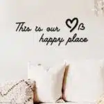 This Is Our Happy Place Yazılı Dekoratif Ahşap Tablo