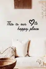 This Is Our Happy Place Yazılı Dekoratif Ahşap Tablo