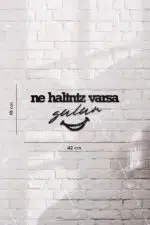 Ne Haliniz Varsa Gülün Yazılı Dekoratif Ahşap Tablo - Görsel 3