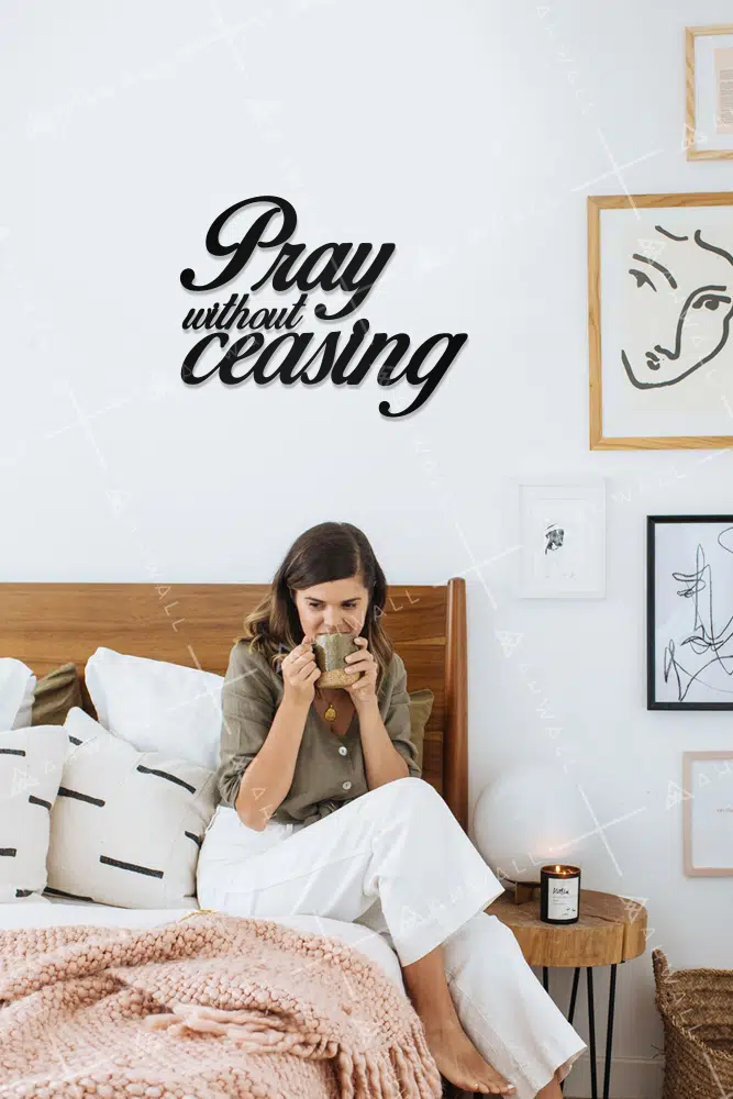 Pray Without Ceasing Yazılı Dekoratif Ahşap Tablo - Görsel 2