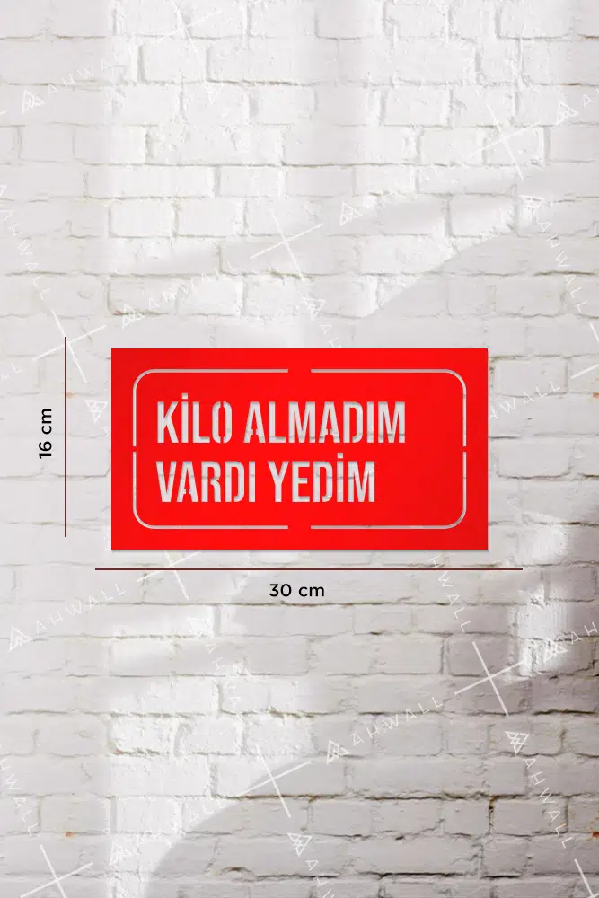 Kilo Almadım Vardı Yedim Yazılı Dekoratif Ahşap Tablo - Görsel 3