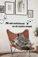 Ne Mihribandı Ne Saçları Sarıydı Yazılı Dekoratif Ahşap Tablo
