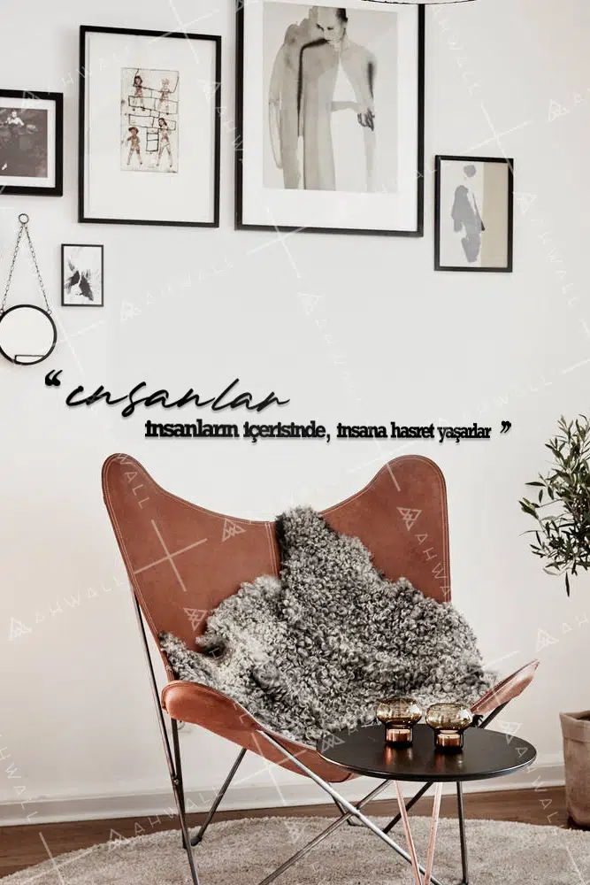 İnsanlar, İnsanların İçerisinde İnsana Hasret Yaşarlar Yazılı Dekoratif Ahşap Tablo - Görsel 2