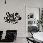 Stay Strong Yazılı Dekoratif Ahşap Tablo