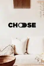 Choose Tipografi Temalı Dekoratif Ahşap Tablo