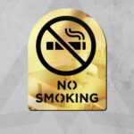 Dekoratif Pleksi Aynalı No Smoking Uyarı Levhası, Gold